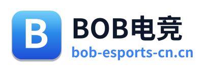 BOB电竞